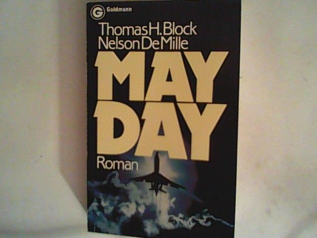 Mayday. Roman - Block, Thomas H.