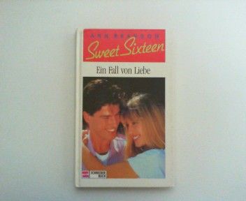 Sweet Sixteen. Bd. 6. Ein Fall von Liebe.