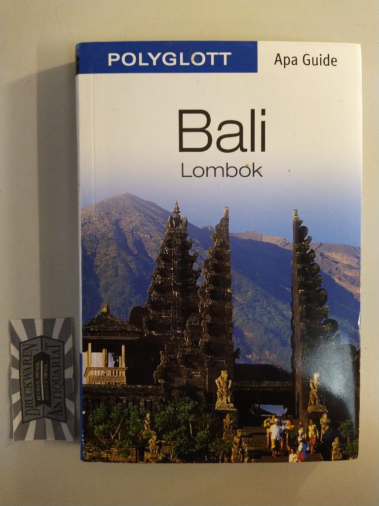Apa Guide: Bali. Lombok.