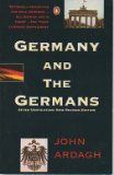 Germany and the Germans: After Unification; New Revised Edition - BUCH - Ardagh, John and Katharina Ardagh