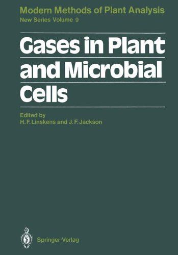 Gases in Plant and Microbial Cells (Molecular Methods of Plant Analysis) - Linskens, Hans-Ferdinand and John F. Jackson