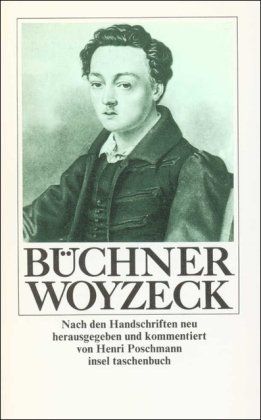Woyzeck (insel taschenbuch) - BUCH - Büchner, Georg und Henri Poschmann