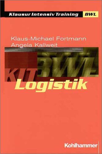 Logistik - BUCH - Fortmann, Klaus-Michael und Angela Kallweit