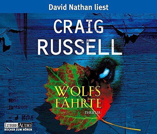 Wolfsfährte. 6 CDs (Lübbe Audio) - Craig, Russell und Nathan David