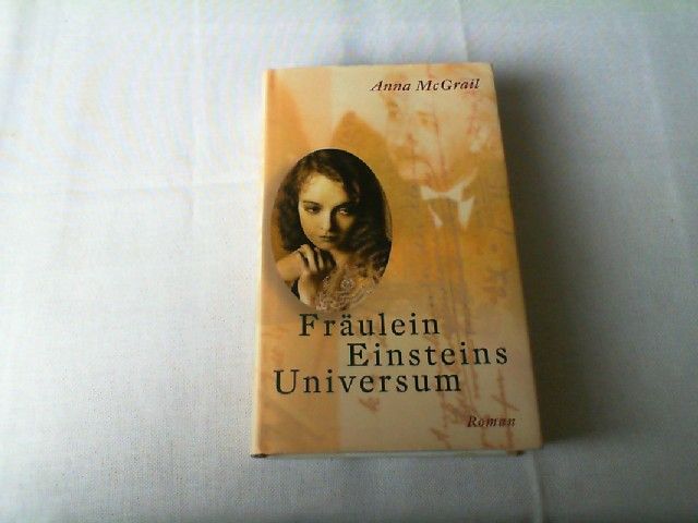 Fräulein Einsteins Universum  Ungekürzte Lizenzausgabe - McGrail, Anna