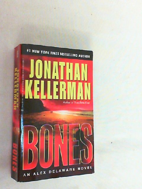 Bones: An Alex Delaware Novel - Kellerman, Jonathan