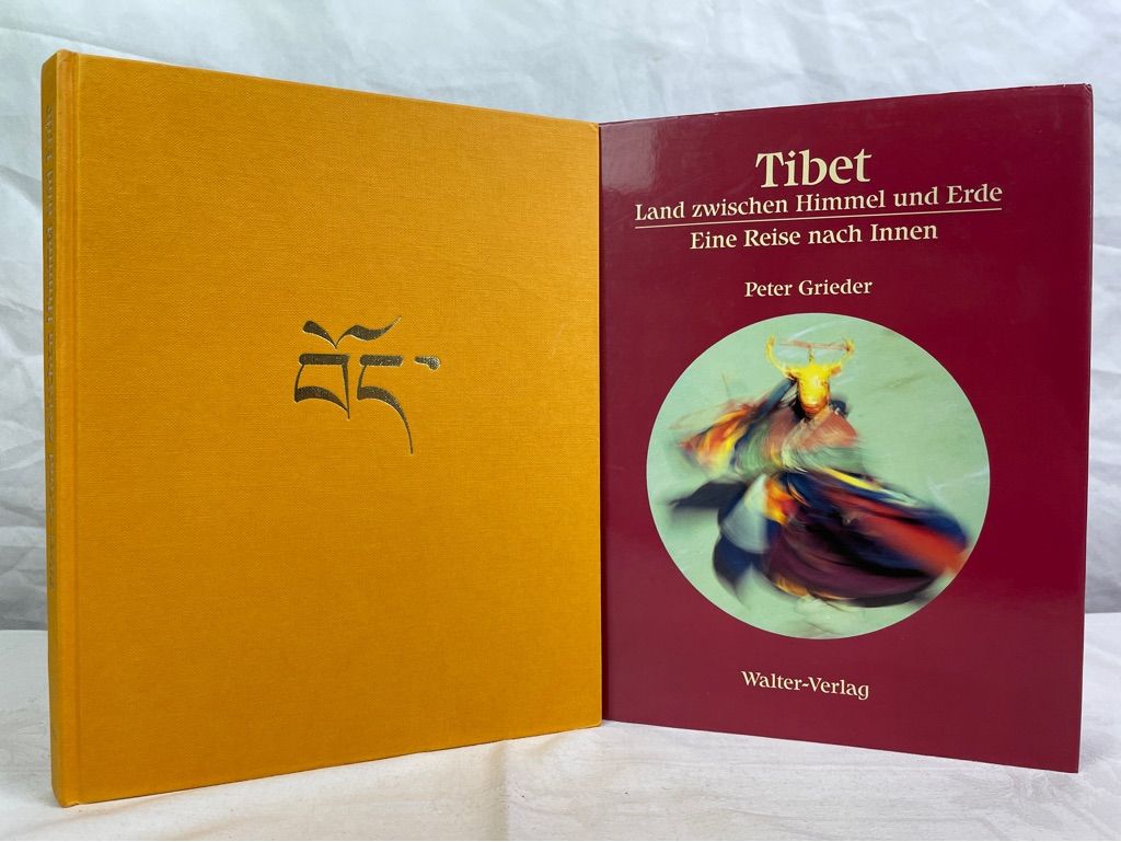 Tibet : Land zwischen Himmel und Erde ; eine Reise nach Innen. - Grieder, Peter