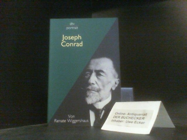 Joseph Conrad. von / dtv ; 31034 : Portrait - Wiggershaus, Renate