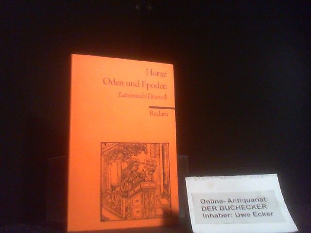 Oden und Epoden : lat.-dt. Übers. u. hrsg. von Bernhard Kytzler / Universal-Bibliothek ; Nr. 9905 - Horatius Flaccus, Quintus
