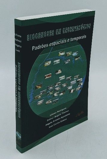 Biocenoses em reservatorios : padroes espaciais e temporais. - Rodrigues, Liliana, Angelo Antonio Agostinho und Luiz Carlos Gomes