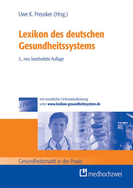Lexikon des deutschen Gesundheitssystems - Preusker, Uwe K.