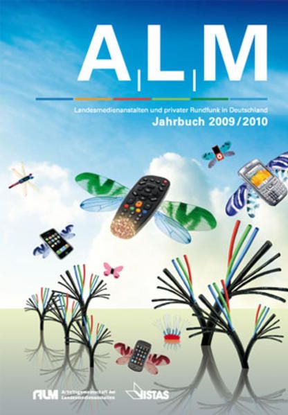ALM Jahrbuch 2009/2010. Landesmedienanstalten und privater Rundfunk in Deutschland. - Arbeitsgemeinschaft der Landesmedienanstalten in Deutschland (ALM) und Thomas Langheinrich (Hg.)