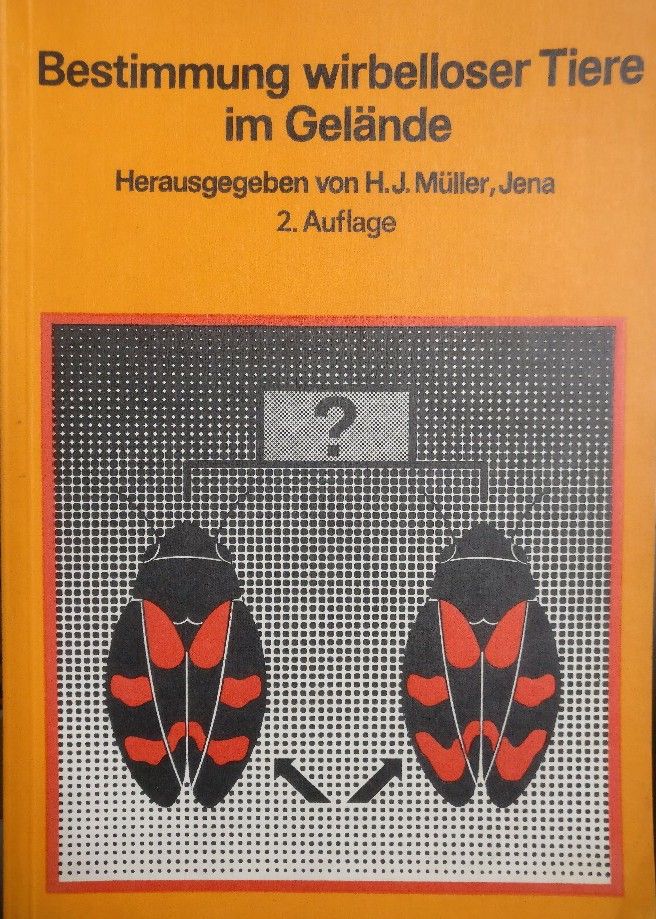 Bestimmung wirbelloser Tiere im Gelände - Bildtafeln für zoologische Bestimmungsübungen und - MÜLLER, H.J. (Hrsg.)