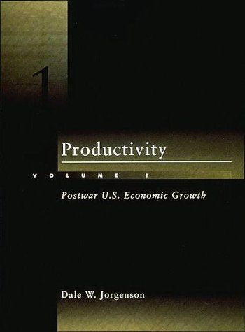Productivity: Postwar U.S. Economic Growth - Jorgenson, Dale W.
