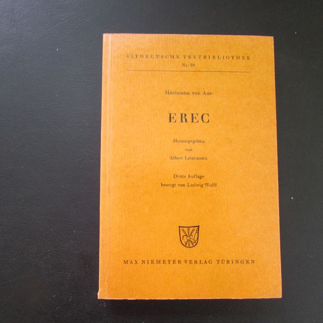 Altdeutsche Textbibliothek - Band 39: Erec - Wolff, Ludwig, Albert Leitzmann und Hartmann von Aue