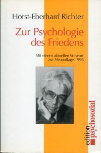 Zur Psychologie des Friedens (edition psychosozial)