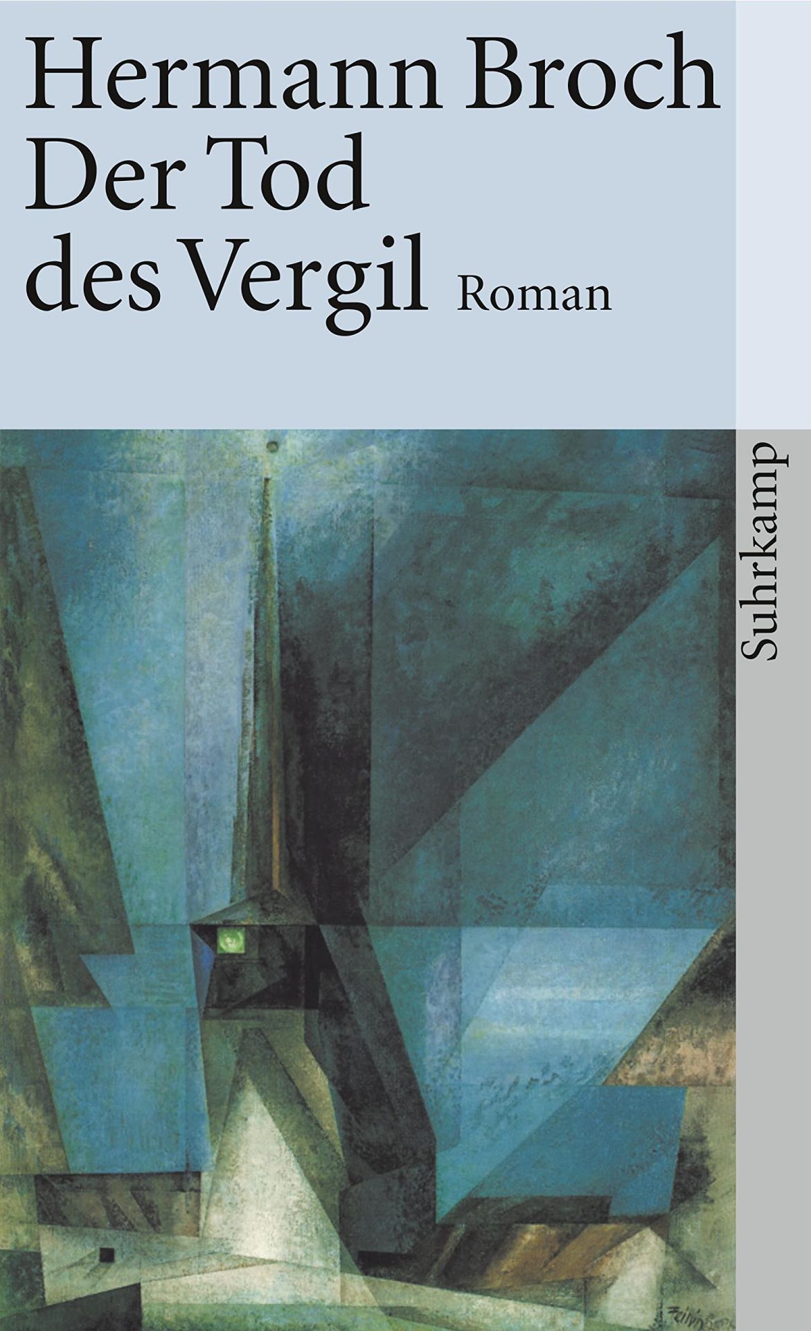 Der Tod des Vergil : Roman. Broch, Hermann: Kommentierte Werkausgabe ; Bd. 4; Suhrkamp Taschenbuch ; 2366 - BROCH, HERMANN