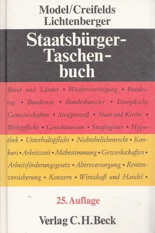 Staatsbürger-Taschenbuch (25. Auflage 1991) - Model, Otto, Carl Creifelds und Gustav Lichtenberger