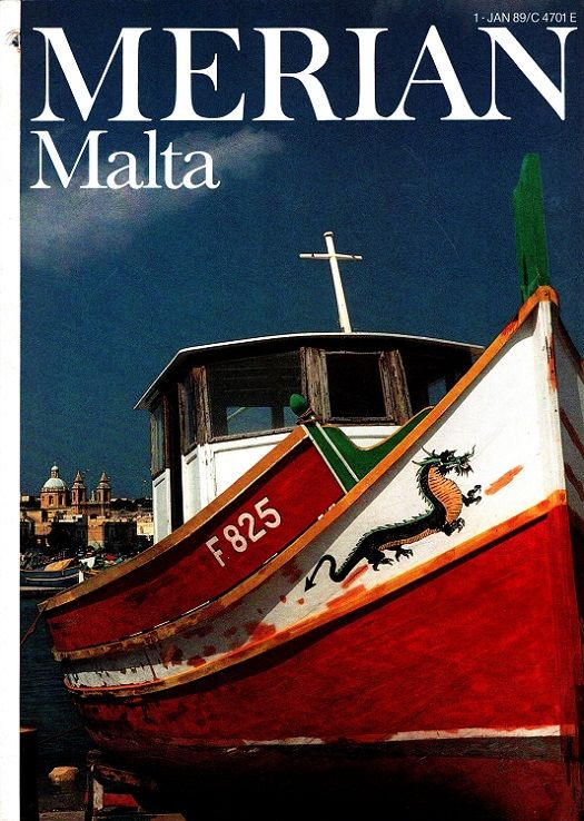Malta - Merian Heft 1/1989 - 42. Jahrgang - Ridegh, Tibor M., Swantje Strieder Simon Worrall u. a.