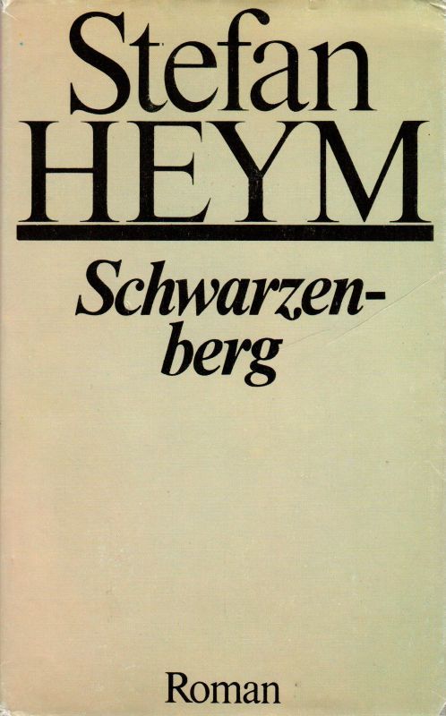 Schwarzenberg Roman - Heym, Stefan