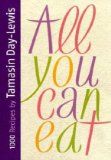 All You Can Eat: 1000 Recipes - Day-Lewis, Tamasin