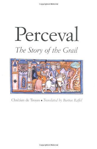 Perceval: The Story of the Grail (Chretien de Troyes Romances S) - De, Troyes Chretien, de Troyes Chretien and Chretien