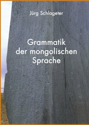 Grammatik der mongolischen Sprache - Schlageter, Jürg