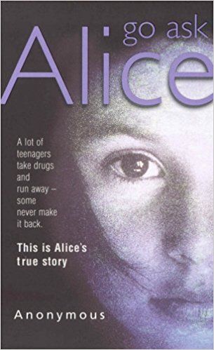 Go Ask Alice - Anonymous