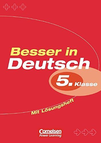 Besser in Deutsch. Sekundarstufe I: Übungsbuch mit Lösungsheft 5. Klasse - Kohrs, Peter