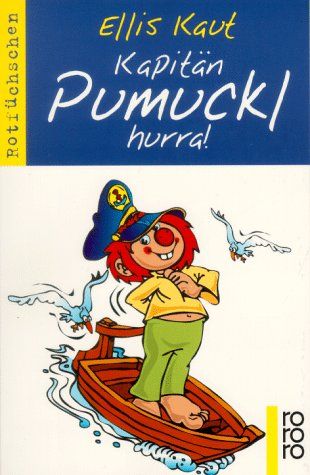 Kapitän Pumuckl hurra! - Kaut, Ellis