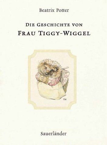 Die Geschichte von Frau Twiggy-Wiggel - Potter, Beatrix