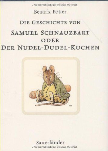 Die Geschichte von Samuel Schnauzbart - Potter, Beatrix