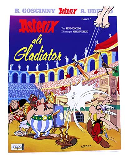Asterix Bd 3 Asterix als Gladiator - Goscinny, René