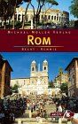 Rom. Reisehandbuch mit vielen praktischen Tipps - Becht, Sabine und Hagen Hemmie