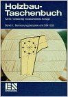 Holzbau-Taschenbuch, Bd.3, Bemessungsbeispiele und DIN 1052; Scheer, Claus - Robert von Halasz, Claus Scheer und Kurt Andresen