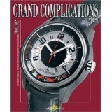 Grand Complications: High Quality Watchmaking - Volume II - Tourbillon International