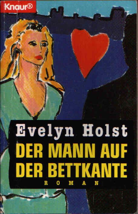 Der Mann Auf Der Bettkante (Fiction, poetry & drama)