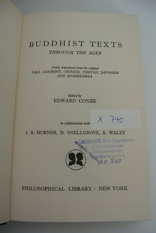Buddhist Texts through the Ages. - Conze, Edward