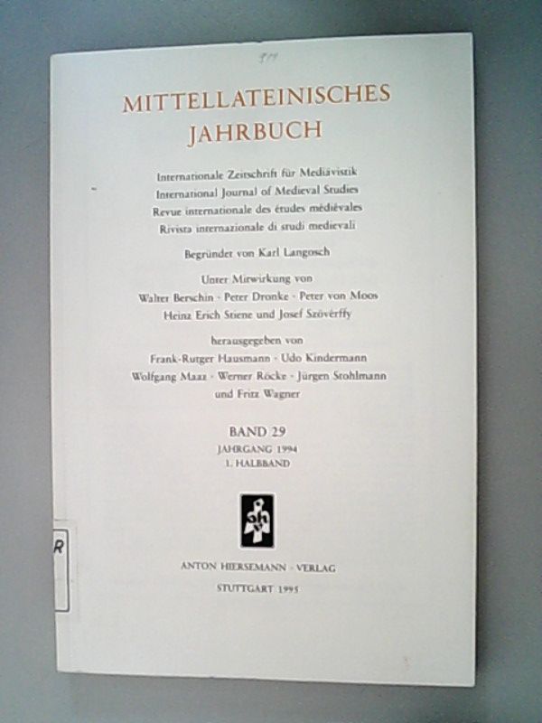 Mittellateinisches Jahrbuch. Internationale Zeitschrift für Mediävistik. Band 29. 1994. 1. Halbband.