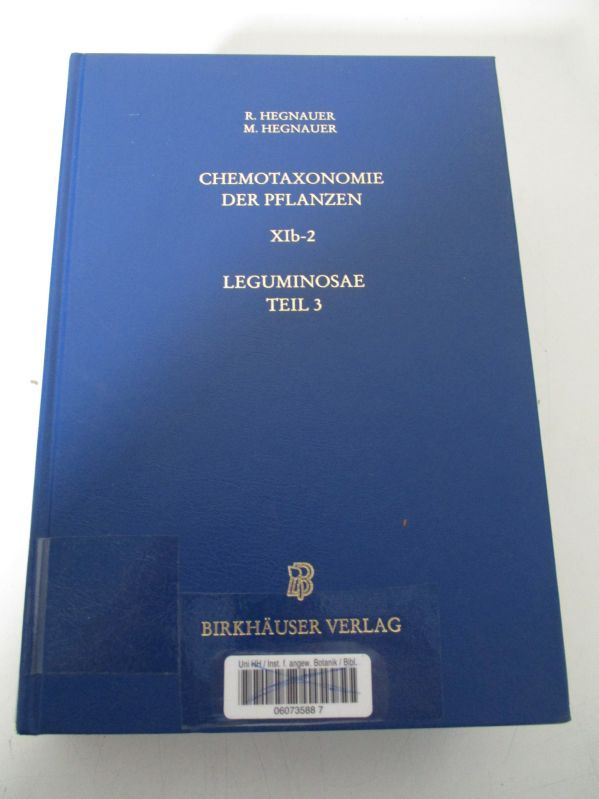 Chemotaxonomie der Pflanzen. Bd. 11b-2: Leguminosae, Teil 3. - Hegnauer, R. und M. Hegnauer