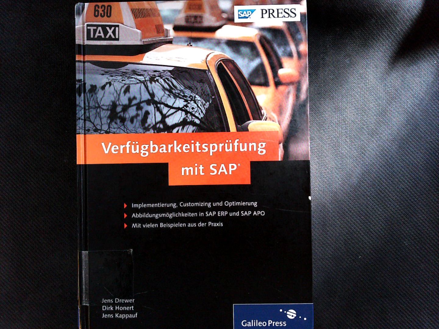 Verfügbarkeitsprüfung mit SAP. (SAP PRESS). - Drewer, Jens, Dirk Honert  und Jens Kappauf