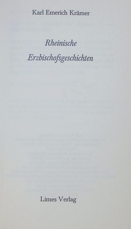 Rheinische Erzbischofsgeschichten. - Krämer, Karl Emerich
