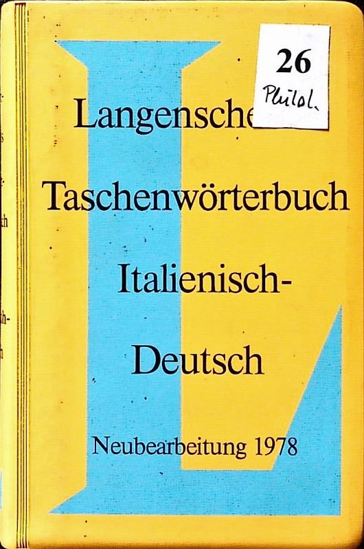 Langenscheidts Taschenwörterbuch der Italienischen und Deutschen Sprache. Italienisch - Deutsch ; Deutsch - Italienisch. - Macchi, Vladimiro