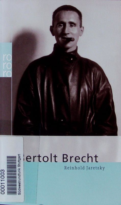 Bertolt Brecht in Selbstzeugnissen und Bilddokumenten. - Kesting, Marianne