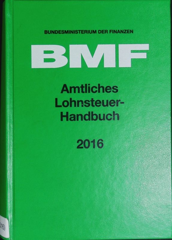 Amtliches Einkommensteuer-Handbuch 2015. - Deutschland