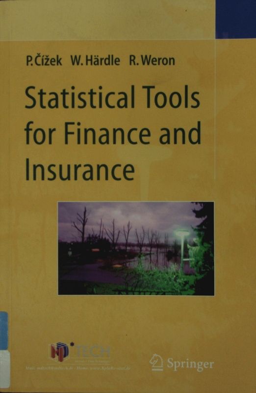 Statistical Tools for Finance and Insurance. - Cizek, Pavel