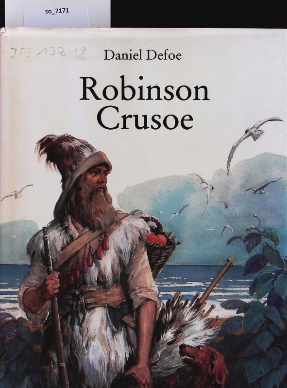 Robinson Crusoe. - Defoe, Daniel