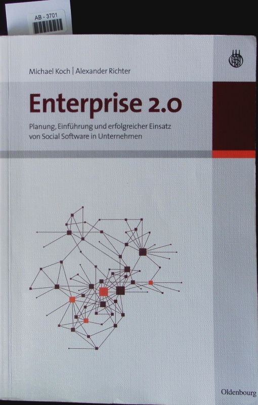 Enterprise 2.0. - Koch, Michael