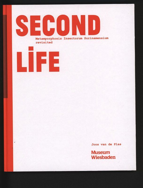 Second Life: Metamorphosis Insectorum Surinamensium revisited. - Plas, Joos van de, Frits de Coninck and Fritz Geller-Grimm
