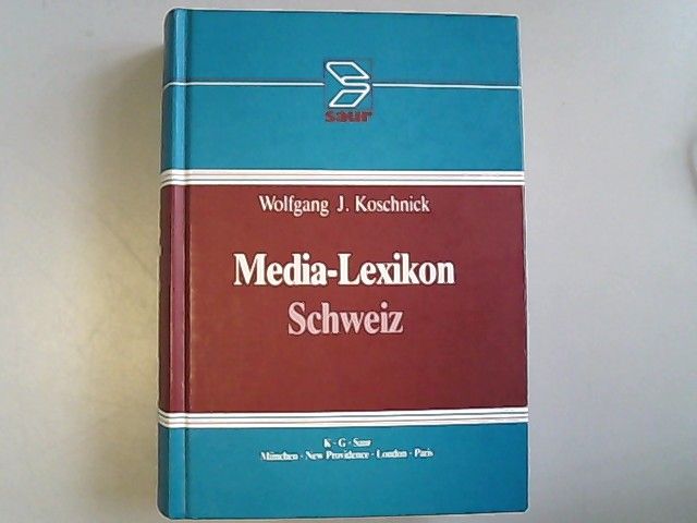 Media-Lexikon Schweiz. - Koschnick, Wolfgang J.